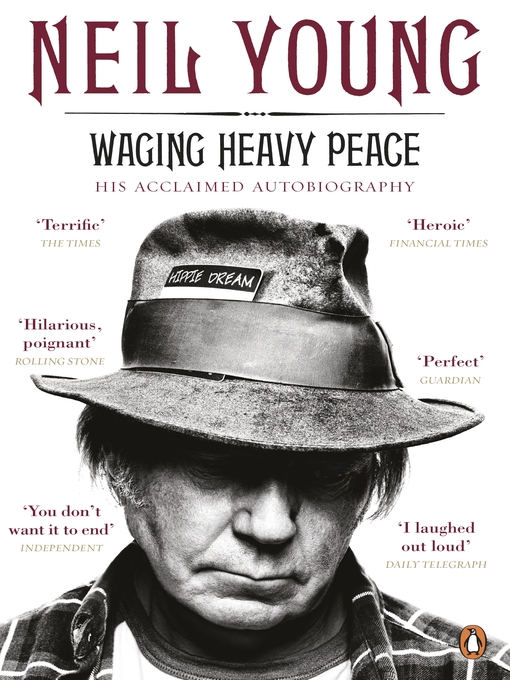 Title details for Waging Heavy Peace by Neil Young - Wait list